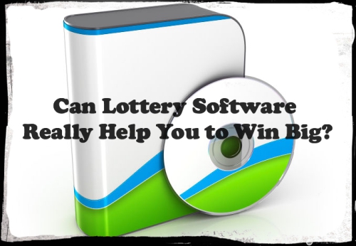 Can Lottery Software Really Help You to Win Big?