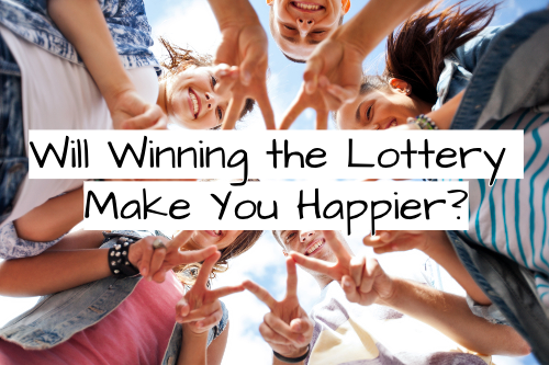 Will Winning the Lottery Make You Happier?